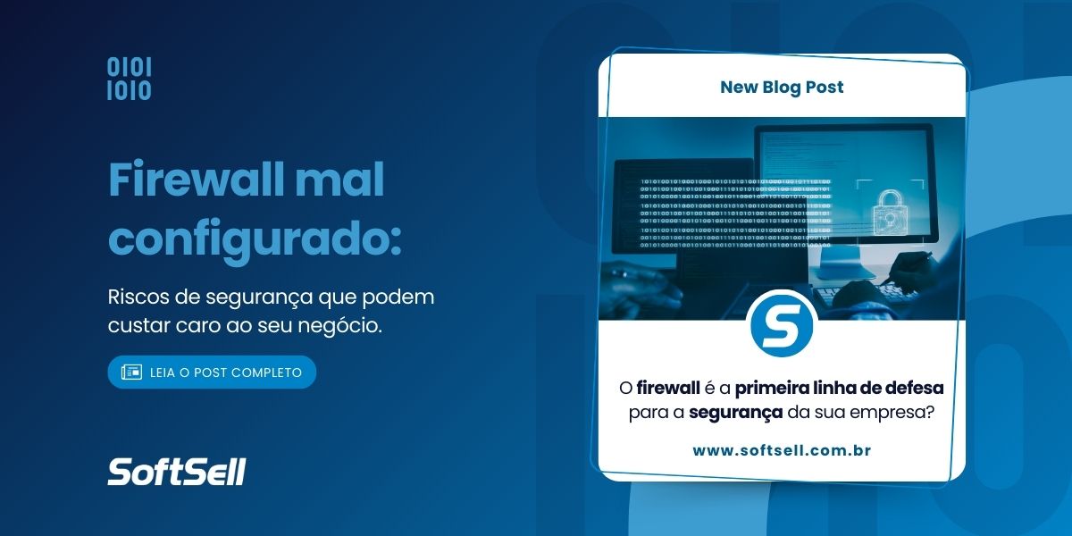 Revisão de Firewall: sua empresa está realmente protegida?