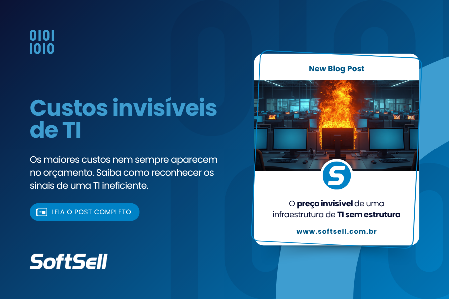 Custos invisíveis de TI: onde sua empresa perde dinheiro sem perceber