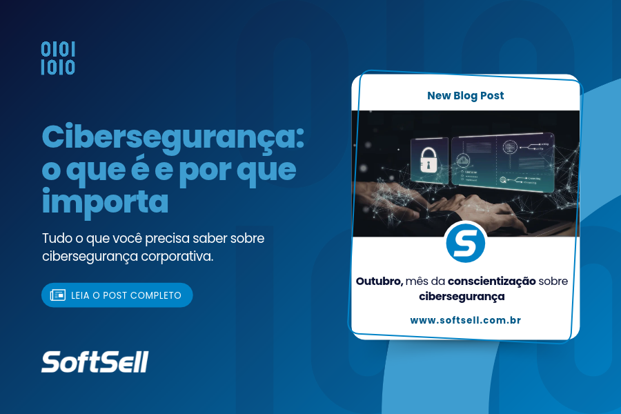 O que é cibersegurança? Entenda como funciona e por que ela é importante para a sua empresa